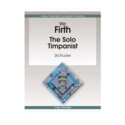 Carl Fischer Firth V   Solo Timpanist (26 Etudes) - Timpani