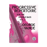 Progressive Repertoire for the Double Bass Volume 3