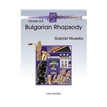 Carl Fischer Musella G              Bulgarian Rhapsody - Concert Band