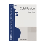 Carl Fischer Terry P                Cold Fusion - String Orchestra