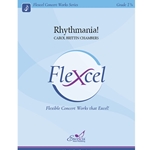 Excelcia Chambers C   Rhythmania! (Flexcel) - Concert Band