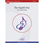The Eighth Day - Concert Band