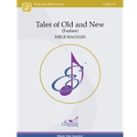 Tales of Old and New (Fanfare) - Concert Band