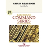 Barnhouse Shaffer D   Chain Reaction - Concert Band