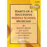 GIA Rush/Scott/Wilkinson Wilder  Habits of a Successful Middle School Musician - Flute