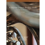 Wingert Jones Dekker R   Horse Drawn Buggy Ride - Concert Band