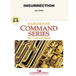 Barnhouse Coles J   Insurrection - Concert Band