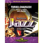 Barnhouse Barton L   Turbo Charged - Jazz Ensemble