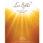 Grand Mesa Standridge R   Lux Spiritus - Concert Band