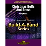 Barnhouse Neeck L   Christmas Bells and Brass (Build-A-Band) - Concert Band