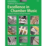 Kjos Pearson / Nowlin   Tradition of Excellence - Excellence in Chamber Music Book 3 - Alto | Baritone Saxophone