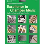 Kjos Pearson / Nowlin   Tradition of Excellence - Excellence in Chamber Music Book 3 - Trombone | Baritone BC | Bassoon