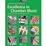 Kjos Pearson / Nowlin   Tradition of Excellence - Excellence in Chamber Music Book 3 - Percussion