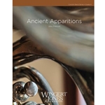 Wingert Jones Prescott J   Ancient Apparitions - Concert Band