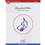 Excelcia Putnam M   Abundant Bliss - Concert Band