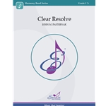 Excelcia Pasternak J   Clear Resolve - Concert Band