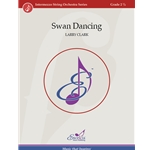 Excelcia Clark L   Swan Dancing - String Orchestra