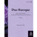 Concordia  Culli B  Duo Baroque Volume 3 - Classic Chorale Preludes Arranged for Keyboard and Any Solo Instrument