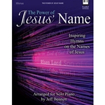 Lillenas  Bennett J  Power of Jesus' Name - Inspiring Hymns on the Names of Jesus