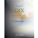 MorningStar  Dahl  Variations for Organ on Dix - Organ