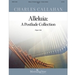 MorningStar  Callahan  Alleluia - Postlude Collection - Organ