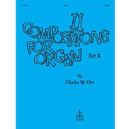 Concordia Ore   Eleven Compositions for Organ Set X