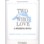 MorningStar Kreutz/westendorf   Two Who Love - Soprano/Alto Duet