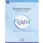 Excelcia Chambers C   Byzantine Dances (Flexcel) - Concert Band