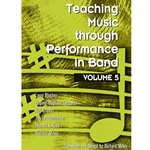 GIA Blocher/Corporon/Cramer/Miles   Teaching Music through Performance in Band - Volume 5