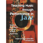GIA Carter/Marsalis/Thomas Miles/Carter  Teaching Music through Performance in Jazz - Volume 1
