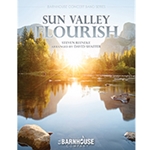 Barnhouse Reineke S Shaffer D  Sun Valley Flourish - Concert Band