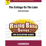 Barnhouse Swearingen J   Cottage On The Lake - Concert Band