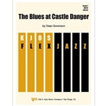 Kjos Sorenson D   Blues at Castle Danger - Jazz Ensemble
