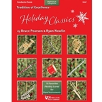 Kjos Tradition of Excellence - Holiday Classics - Conductor Score