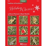 Kjos Pearson / Nowlin   Tradition of Excellence - Holiday Classics - Flute