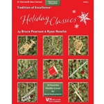 Kjos Pearson / Nowlin   Tradition of Excellence - Holiday Classics - Clarinet | Bass Clarinet