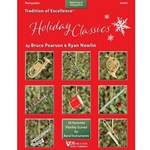 Kjos Pearson / Nowlin   Tradition of Excellence - Holiday Classics - Percussion