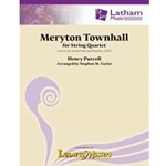 Latham Purcell H Taylor S  Meryton Townhall for String Quartet