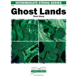 Tempo Press Sharp T   Ghost Lands - String Orchestra