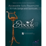 Excelcia Various Various  Accessible Solo Repertoire - E-book Medium Low Voice and Piano Accompaniment