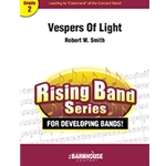 Vespers of Light - Concert Band