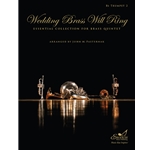 Wedding Brass Will Ring - Essential Collection for Brass Quintet - Trumpet 2