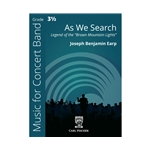 As We Search - Concert Band