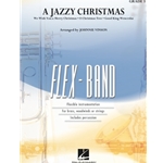 A Jazzy Christmas (Flex Band) - Concert Band