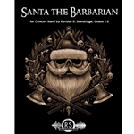 Santa the Barbarian - Concert Band