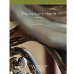 Triumphant March (Huldigungsmarch) - Concert Band