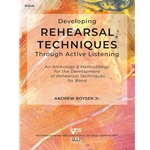 Developing Rehearsal Techniques Through Active Listening