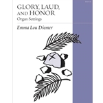 Glory Laud and Honor - Organ Settings