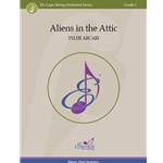 Aliens in the Attic - String Orchestra