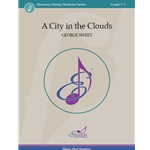 A City in the Clouds - String Orchestra